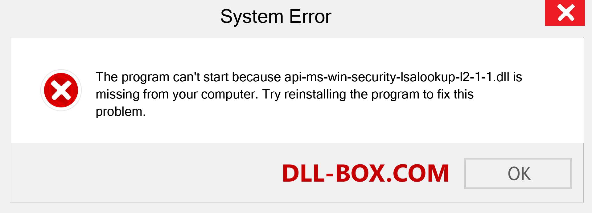  api-ms-win-security-lsalookup-l2-1-1.dll file is missing?. Download for Windows 7, 8, 10 - Fix  api-ms-win-security-lsalookup-l2-1-1 dll Missing Error on Windows, photos, images